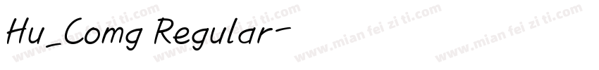 Hu_Comg Regular字体转换